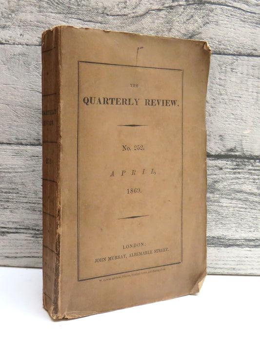 The Quarterly Review Vol. 126 Published In January & April 1869