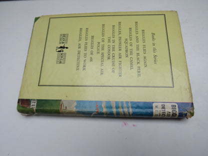 Biggles Air Detective By Captain. W.E. Johns 1952
