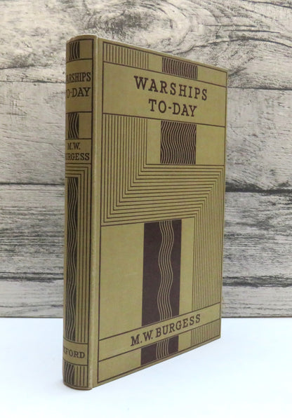 Warships To-Day By M.W. Burgess