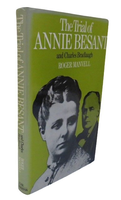 The Trial of Annie Besant and Charles Bradlaugh by Roger Manvell, 1976 book front cover