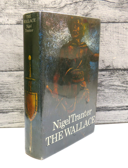 The Wallace By Nigel Tranter 1975 Author Signed