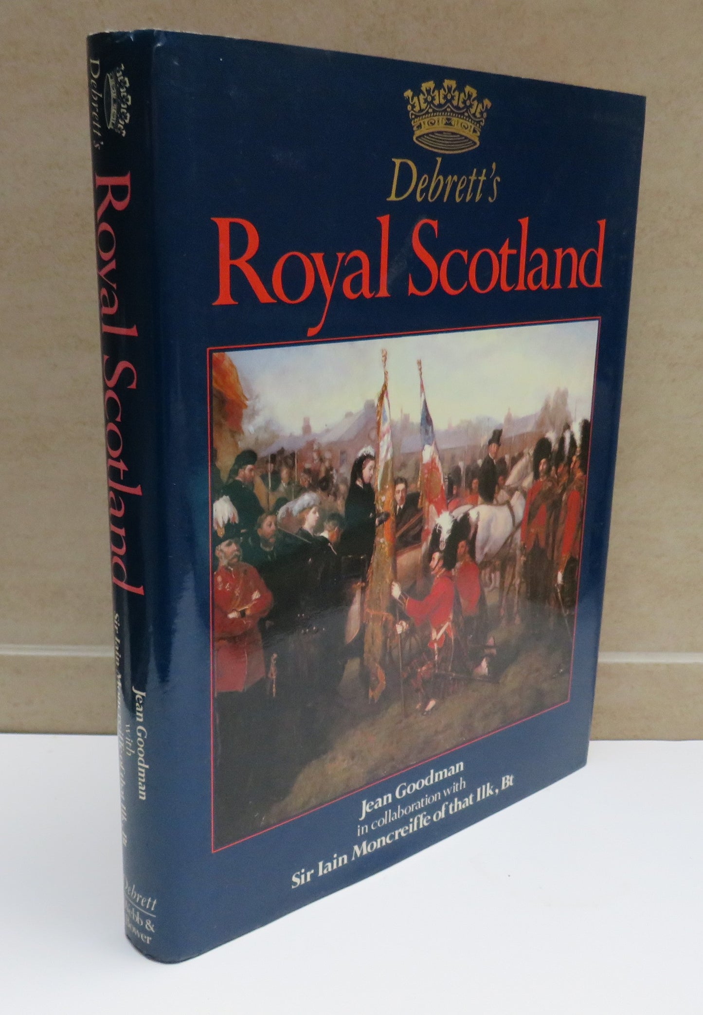 Debrett's Royal Scotland by Jean Goodman, 1983