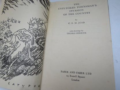 The Untutored Townsman's Invasion of the Country By C. E. M. Joad 1946 book image 4