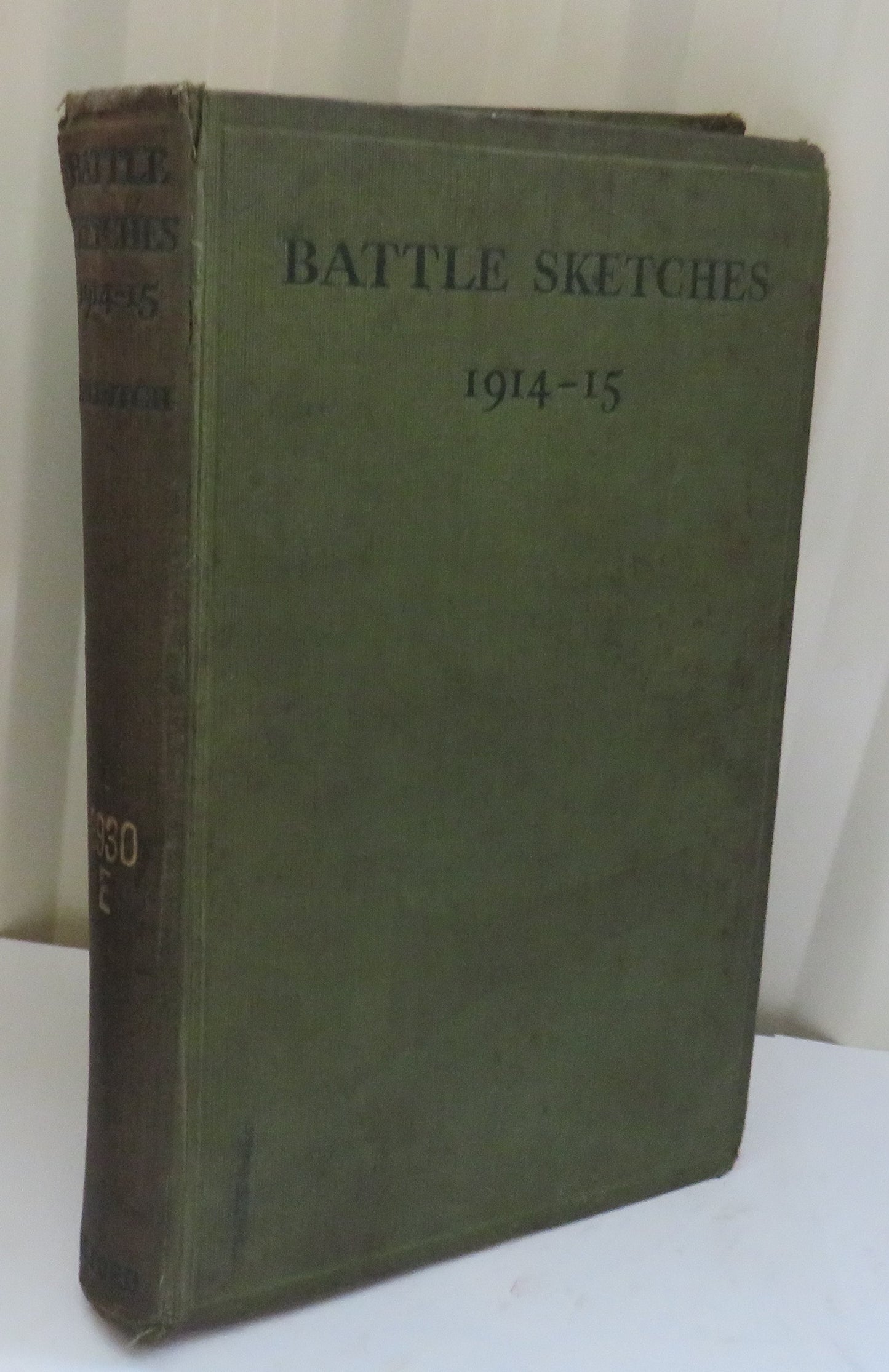 Battle Sketches 1914-1915 By A. Neville Hilditch 1915