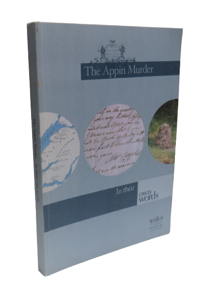 The Appin Murder In Their Own Words, 2003