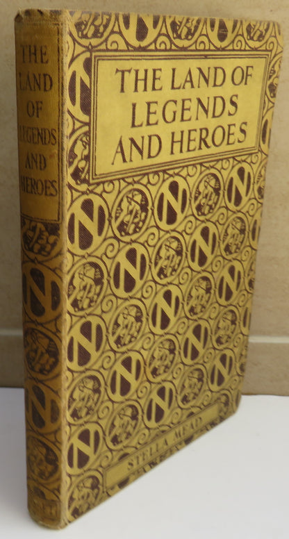 The Land Of Legends and Heroes By Stella Mead 1939 book image 2