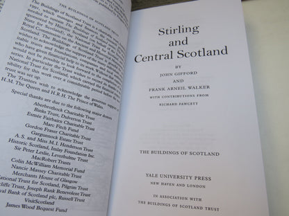 Stirling and Central Scotland By John Gifford and Frank Arneil Walker The Buildings of Scotland 2002