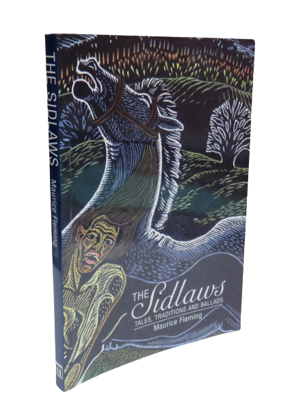 The Sidlaws, Tales, Traditions and Ballads by Maurice Fleming, 2000