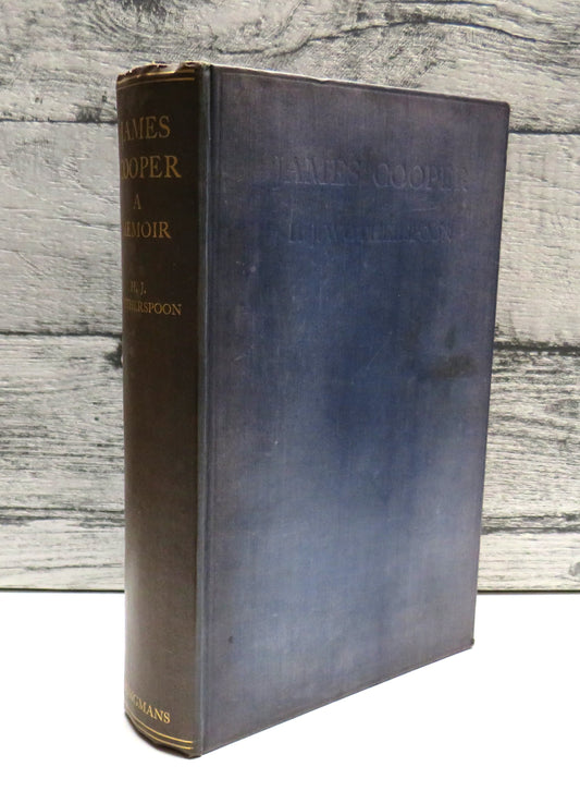 James Cooper, A Memoir by H. J. Wotherspoon, with Illustrations, 1926