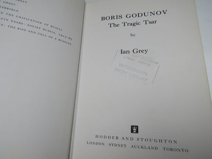 Boris Godunov, The Tragic Tsar by Ian Grey, 1973 book image 3