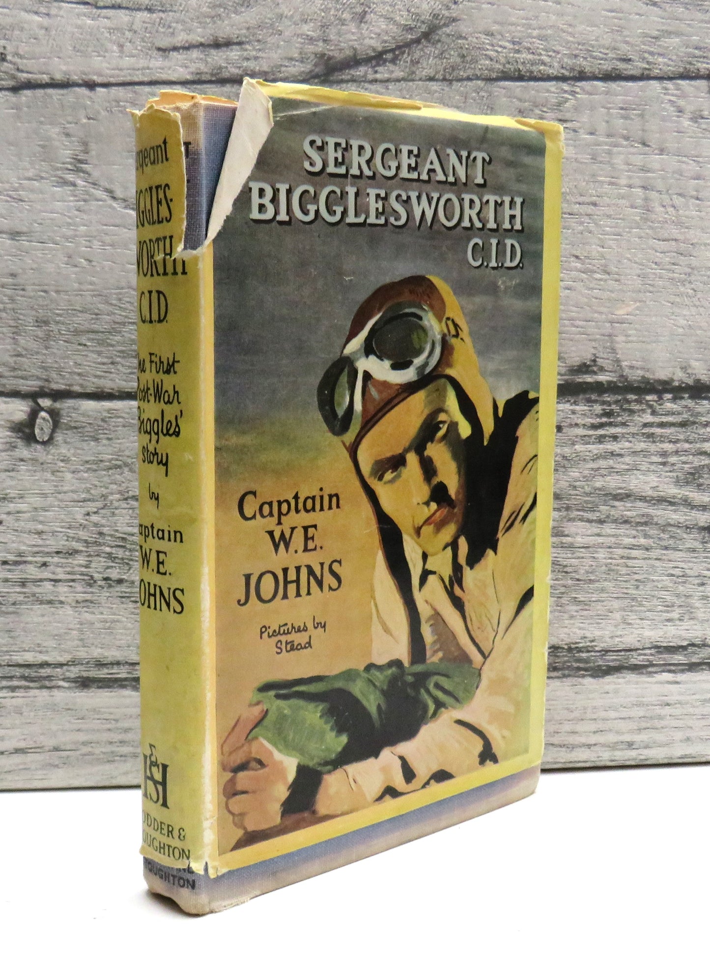 Sergeant Bigglesworth C.I.D The First Post War Biggles Story By Captain W. E. Johns 1946