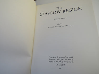 The Glasgow Region A General Survey Edited By Ronald Miller and Joy Tivy 1958 book image 3