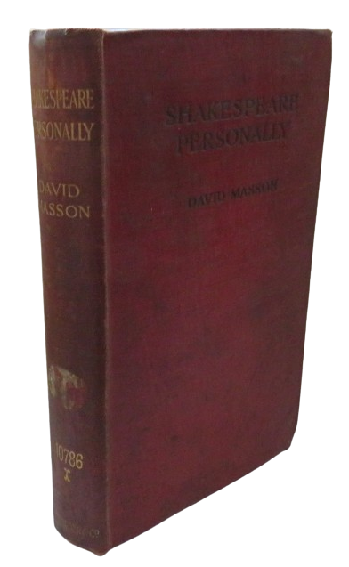 Shakespeare Personally By David Masson 1914 book front cover