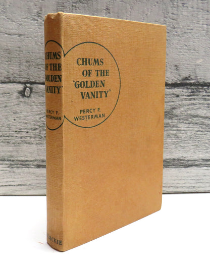 Chums of the 'Golden Vanity' by Percy F. Westerman book front cover