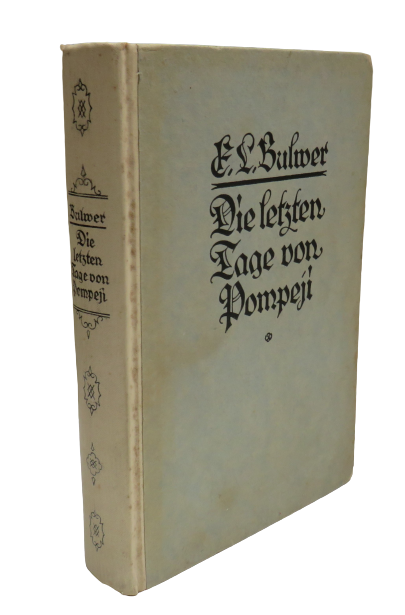 Antique Book, Die Letzten Tage Von Pompeji / The Last Days Of Pompeii By Sir Edward Bulwer Lytton 19 book front cover