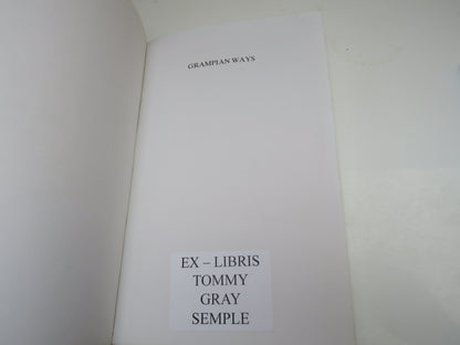 Grampian Ways, Journey over the Mounth by Robert Smith, 1991 book image 3