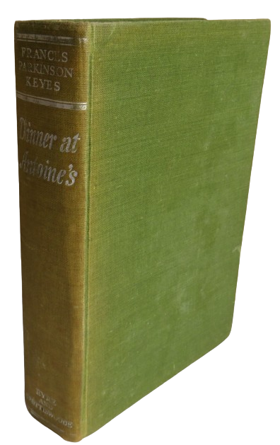 Dinner At Antoine's By Frances Parkinson Keyes 1949 book front cover
