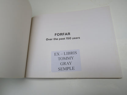 Forfar Over the Past 150 Years from old Prints and Photographs, Introduction and Commentaries by Ern book image 3