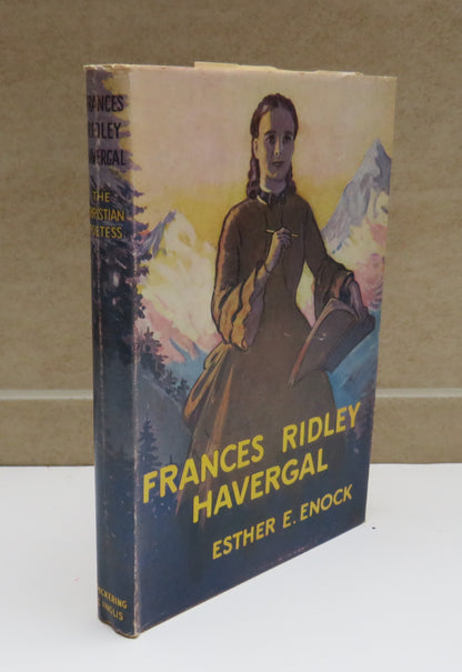 Frances Ridley Havergal The Christian Poetess By Esther E. Enock 1967 book image 2
