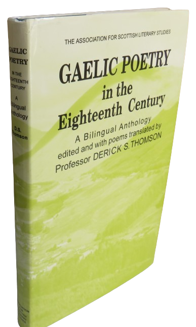 Gaelic Poetry In The Eighteenth Century A Bilingual Anthology 1993