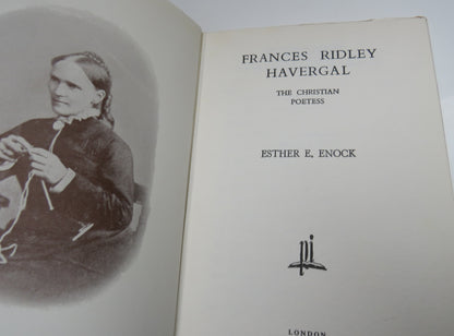 Frances Ridley Havergal The Christian Poetess By Esther E. Enock 1967 book image 3