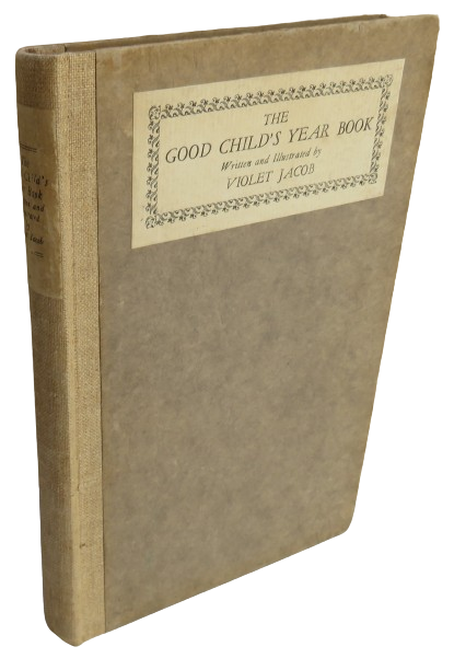 The Good Child's Year Book Written and Illustrated By Violet Jacob book front cover