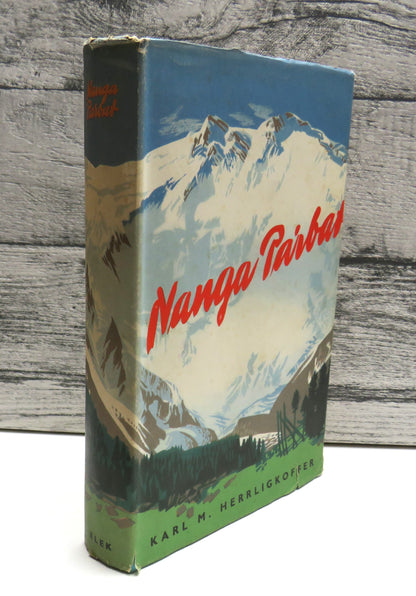 Nanga Parbat, Incorporating the Official Report of the Expedition of 1953 by Karl M. Herrligkoffer,  book front cover