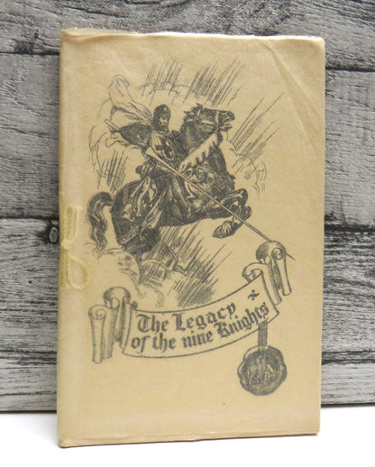 The Legacy of the Nine Knights being a brief survey of the Temple, a link with the London of seven C book front cover
