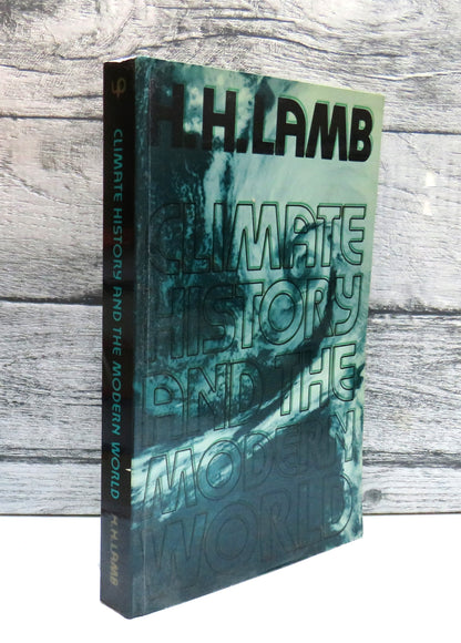 Climate, History and The Modern World By H.H. Lamb 1982 book front cover