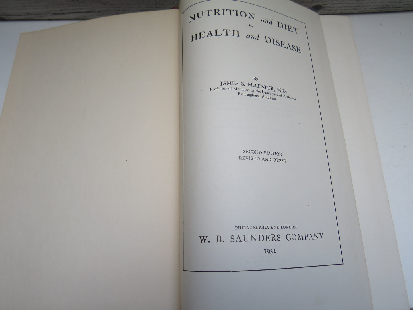 Nutrition and Diet In Health and Disease By James S. McLester 1931