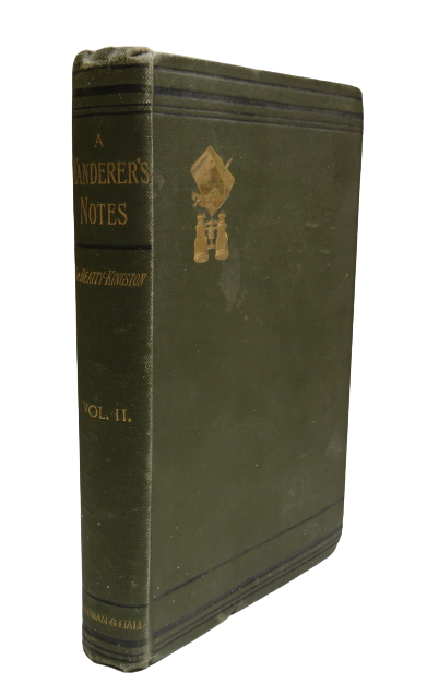 A Wanderer's Notes By W.Beatty-Kingston Vol II 1888 book front cover