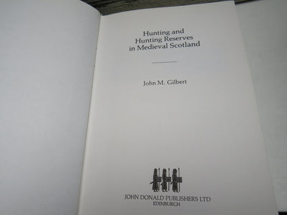 Hunting and Hunting Reserves In Medieval Scotland By John M. Gilbert 1979 book image 4