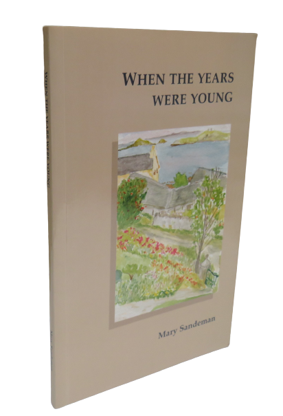 When The Years Were Young By Mary Sandeman book front cover