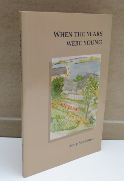 When The Years Were Young By Mary Sandeman book image 2