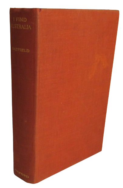 I Find Australia By William Hatfield 1937 book front cover