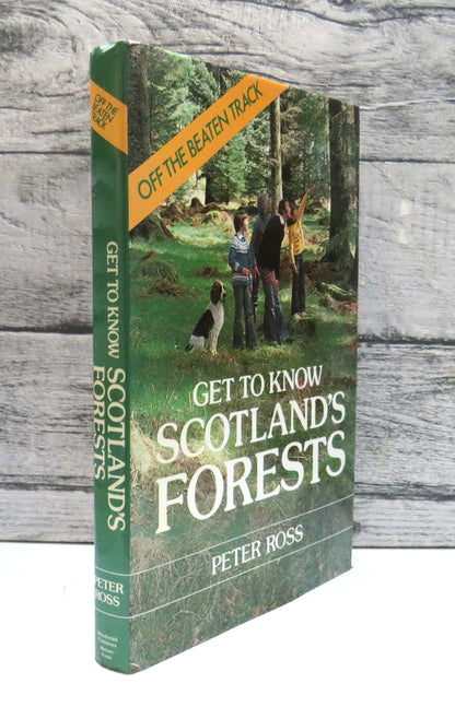 Get To Know Scotland's Forests By Peter Ross 1982 book front cover
