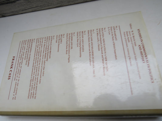 Decolonisation and After The British and French Experience Edited By W.H. Morris-Jones and Georges Fischer 1980