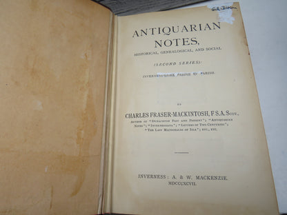 Antiquarian Notes, Historical, Genealogical, and Social Inverness-shire Parish By Parish By Charles  book image 3