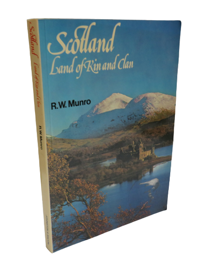 Scotland Land of Kin and Clan By R.W. Munro 1980 book front cover
