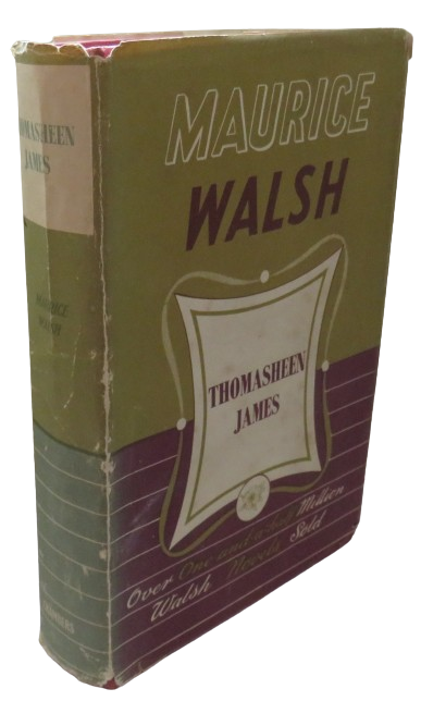 Thomasheen James Man-of-No-Work By Maurice Walsh 1953 book front cover