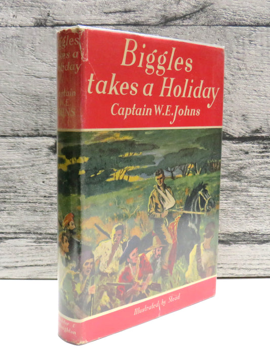 Biggles Takes A Holiday By Captain W.E. Johns 1949 1st Edition
