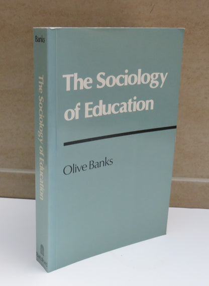 The Sociology of Education By Olive Banks 1987 book image 2