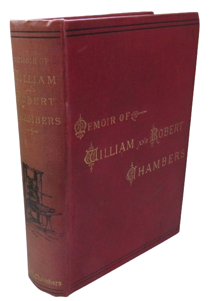 Memoir Of William and Robert Chambers By William Chambers book front cover