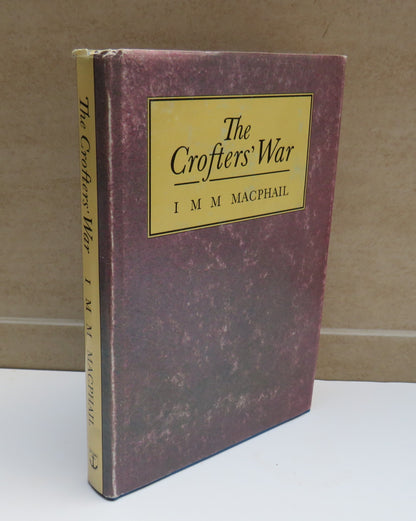 The Crofters' War By I M M MacPhail 1989 book image 2