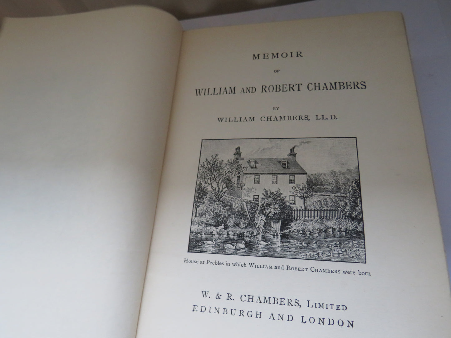 Memoir Of William and Robert Chambers By William Chambers