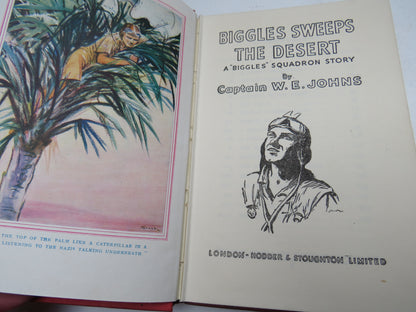 Biggles Sweeps The Desert A "Biggles" Squadron Story By Captain W. E. Johns 1950