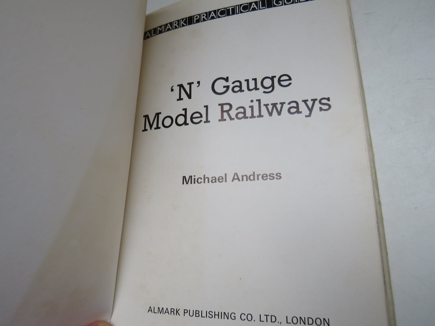 'N' Gauge Model Railways By Michael Andress 1972