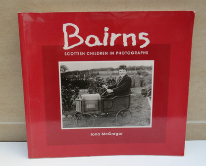 Bairns Scottish Children In Photographs By Iona McGregor 1994 book image 2