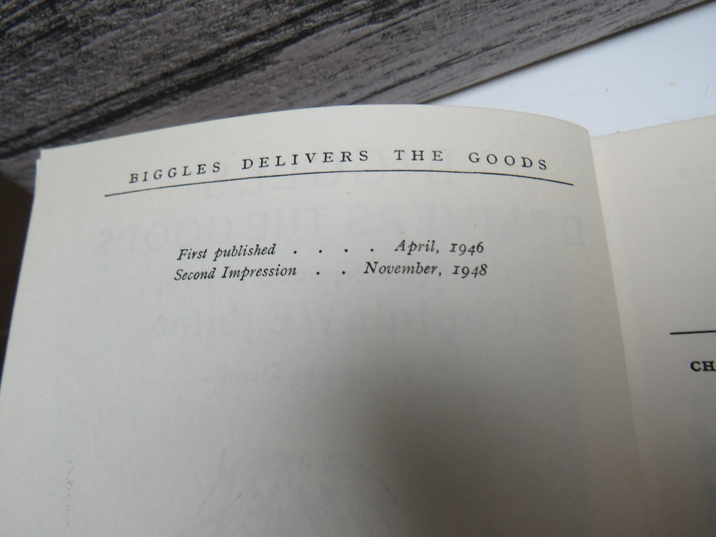Biggles Delivers The Goods A Biggles Squadron Story By Captain W.E. Johns 1948