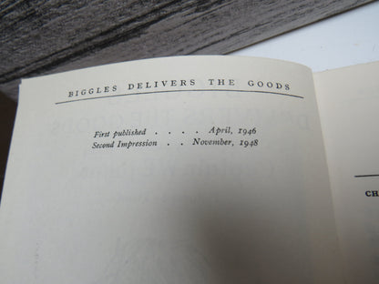 Biggles Delivers The Goods A Biggles Squadron Story By Captain W.E. Johns 1948